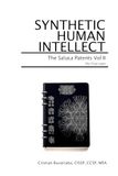 Synthetic Human Intellect: The Saluca Patents: Vol II - The Trust Layer