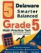 5 Delaware Smarter Balanced Grade 5 Math Practice Tests