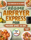 Régime Air Fryer Express