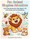 Fun Animal Kingdom Adventure: Coloring Book for Kids Ages 3–10 with Cute and Easy Animals