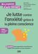 Je lutte contre l'anxiété grâce à la pleine conscience: 10 semaines pour apprendre concrètement à gérer son anxiété en toute situation !