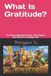 What Libri GmbH What Is Gratitude: The Most Beautiful Heart That Opens the Door to a Happy Life: 48 Paperback