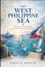 The West Philippine Sea: History, Law, Sovereignty, and the Future of the Filipino Nation