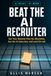 Beat the AI Recruiter