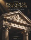 Aesthetic Intelligence: Palladian Proportions: Logic Puzzles for the Global Elite - Volume 9