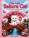 The Lost Sakura Cat: A Children's Coloring Book