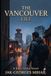 The Vancouver File: A John Taylor Novel