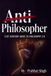 Anti Philosopher: Death of Academic Philosophy and the Birth of Philosophy 2.0
