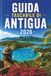 GUIDA Antigua GUIDA TASCABILE DI ANTIGUA 2026: Scopri il paradiso come mai prima d'ora