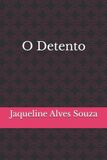 O Independently Published O Detento Paperback
