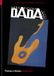 Dada Art and Anti-Art (World of Art) (2nd edition)
