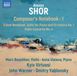 Outhere Naxos Marc Bouchkov, Anna Ulaieva, Kyiv Virtuosi, John Warner, Dmirty Yablonsky - Shor: Composer's Notebook, Vol. 1 (CD)