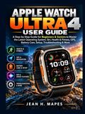 APPLE WATCH ULTRA 4 USER GUIDE