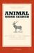 Pocket Animal Word Search: 100 Medium Puzzles with 1,500 Animals to Find, Full Solutions Included. A Travel Size Word Search Book for Adults.