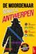 De moordenaar schuilt in Antwerpen: Woordzoeker-puzzelboek voor volwassenen · 100 moordmysteries om in 5 stappen op te lossen · Misdaad, cold case, detective en deductiespel · Vol. 1