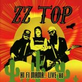 Hi-Fi Zz Top - Zz Top - Hi-Fi Mama...Live '80