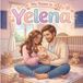My Name is Yelena: Mi Nombre Es Yelena