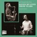 Saved Raw Tapes Saved My Eyes from Tears LP