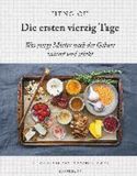 Die ersten vierzig Tage