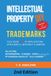 Intellectual Ipdiy Trademarks - Intellectual Property DIY Trademarks: File Your Own IP Application Efficiently, Without A Lawyer: 2