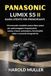 PANASONIC LUMIX S5 II GUIDA UTENTE PER PRINCIPIANTI