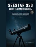 Seestar S50 Benutzerhandbuch 2026