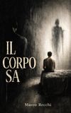 Il Corpo Sa - Paperback