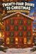 Twenty-Four Doors to Christmas: An Advent Calendar Storybook — 24 Stories to Open One Day at a Time