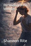 Perimenopause Wellness