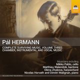 Outhere Toccata Classics Various Artists - Hermann: Complete Surviving Music, Vol. 3 - Chamber, Instrumental And Vocal Music (CD)
