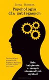 Psychologia dla zabieganych