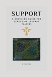 Support: Icecat Support: A Coaching Guide for League of Legends Players