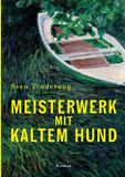 Meisterwerk Tredition GmbH Meisterwerk mit Kaltem Hund