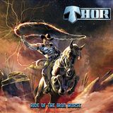 Sonic Rendezvous Thor - Ride Of The Iron Horse (LP) (Coloured Vinyl) (Limited Edition)