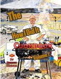 The How I Did It Cookbook: Volume 1