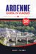 ARDENNE GUIDA DI VIAGGIO 2026 – 2027: Esplora viaggi on the road in Francia, Belgio e Lussemburgo, castelli, sentieri nella foresta, avventure all'aperto e consigli pratici
