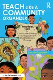 Teach Routledge Teach Like a Community Organizer Paperback