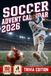 Soccer Advent Calendar: A Christmas Countdown Trivia Game Book with 24 Days of Pitch-Side Quizzes and Fun Facts to Play Solo or Together. A Holiday Gift for Sports Fans and Families