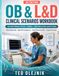 OB & L&D CLINICAL SCENARIOS WORKBOOK US EDITION