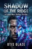 SHADOW Independently Published Shadow of the Ridge Paperback