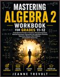 MASTERING ALGEBRA 2 WORKBOOK