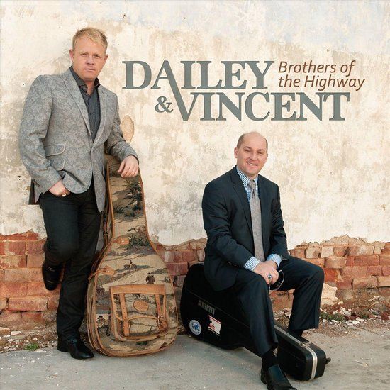 Dailey and Vincent - Brothers Of The Highway - CD