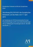 Verordnung GPSR Kontakt Verordnung (EU) 2019/631 des Europäischen Parlaments und des Rates vom 17. April 2019