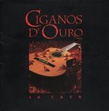 La Ciganos D'Ouro - La Casa (CD)