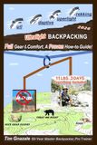 FAST Ultralight Backpacking: Full Gear & Comfort, A Proven How-to Guide!