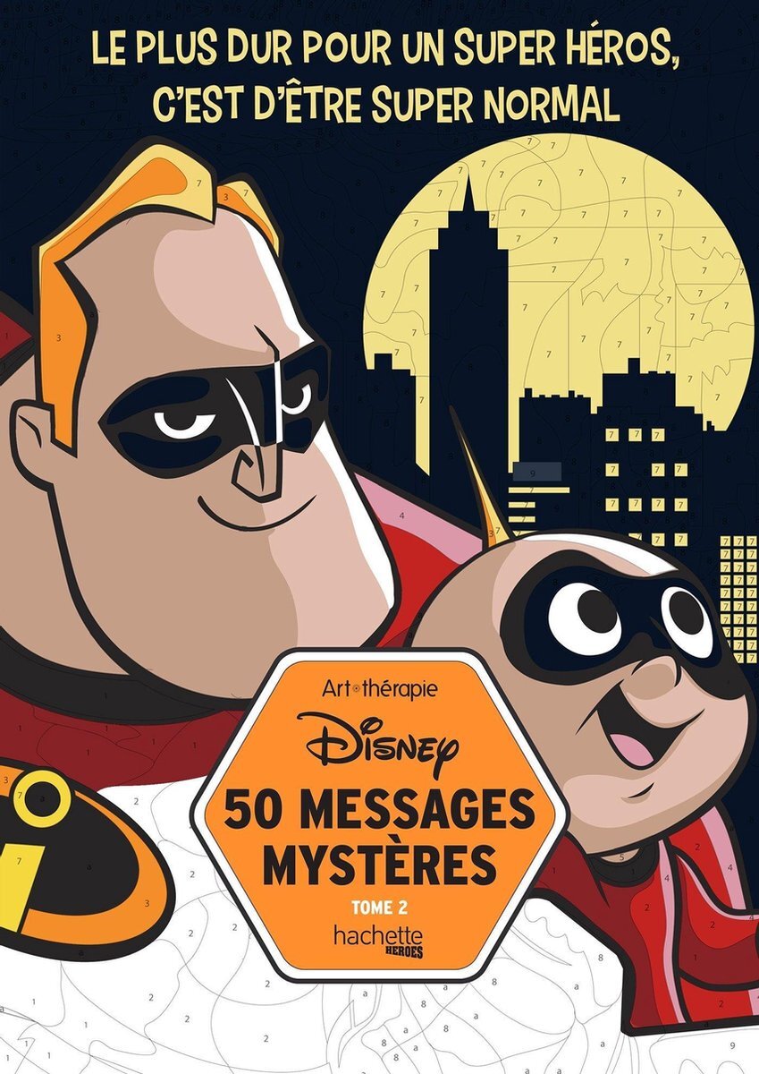 Hachette Disney 50 Messages Mystères tome 2