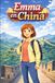 Emma en China: Una Historia Sencilla en Español Fácil para Niños y Principiantes, con Frases Cortas y Narración Visual