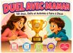 Duel Avec Maman: 50 Jeux, Défis et Activités à Faire à Deux