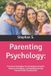 Parenting Independently Published Parenting Psychology Paperback