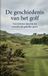 De Waries B.V. De geschiedenis van het golf